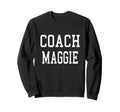 Coach Maggie Custom Football Soccer Sweatshirt - Minimalist Print Unisex - T-Shirt, Sweatshirt, Hoodie
