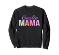 Goalie Mama Goalie Mom Lacrosse Soccer Sweatshirt - Novelty Apparel Unisex - T-Shirt, Sweatshirt, Hoodie