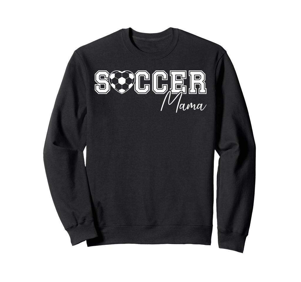 Soccer Mama Soccer Mom Soccer Sweatshirt - Unique Graphic for Adults - T-Shirt, Sweatshirt, Hoodie
