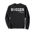 Soccer Mama Soccer Mom Soccer Sweatshirt - Unique Graphic for Adults - T-Shirt, Sweatshirt, Hoodie