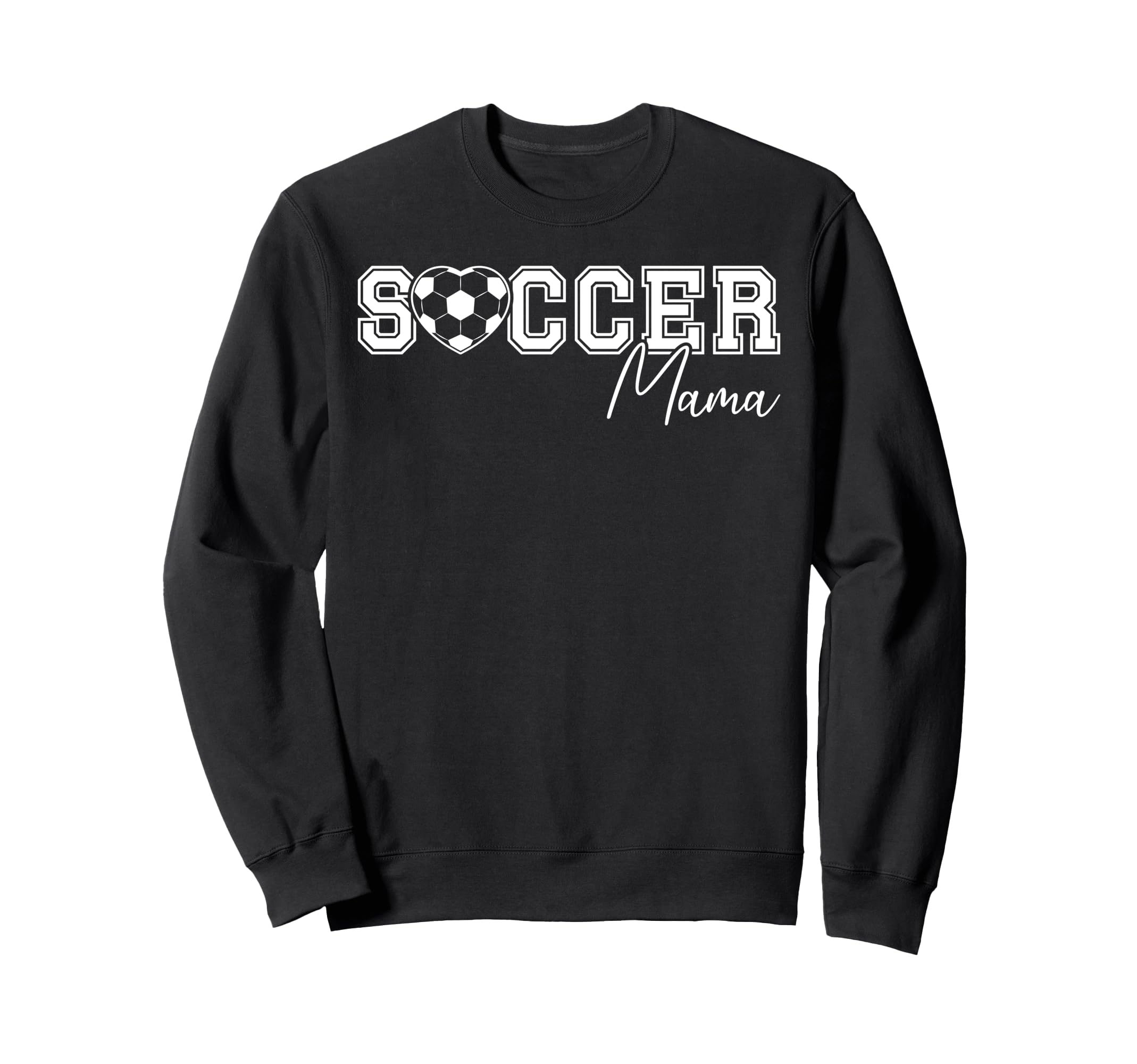 Soccer Mama Soccer Mom Soccer Sweatshirt - Unique Graphic for Adults - T-Shirt, Sweatshirt, Hoodie