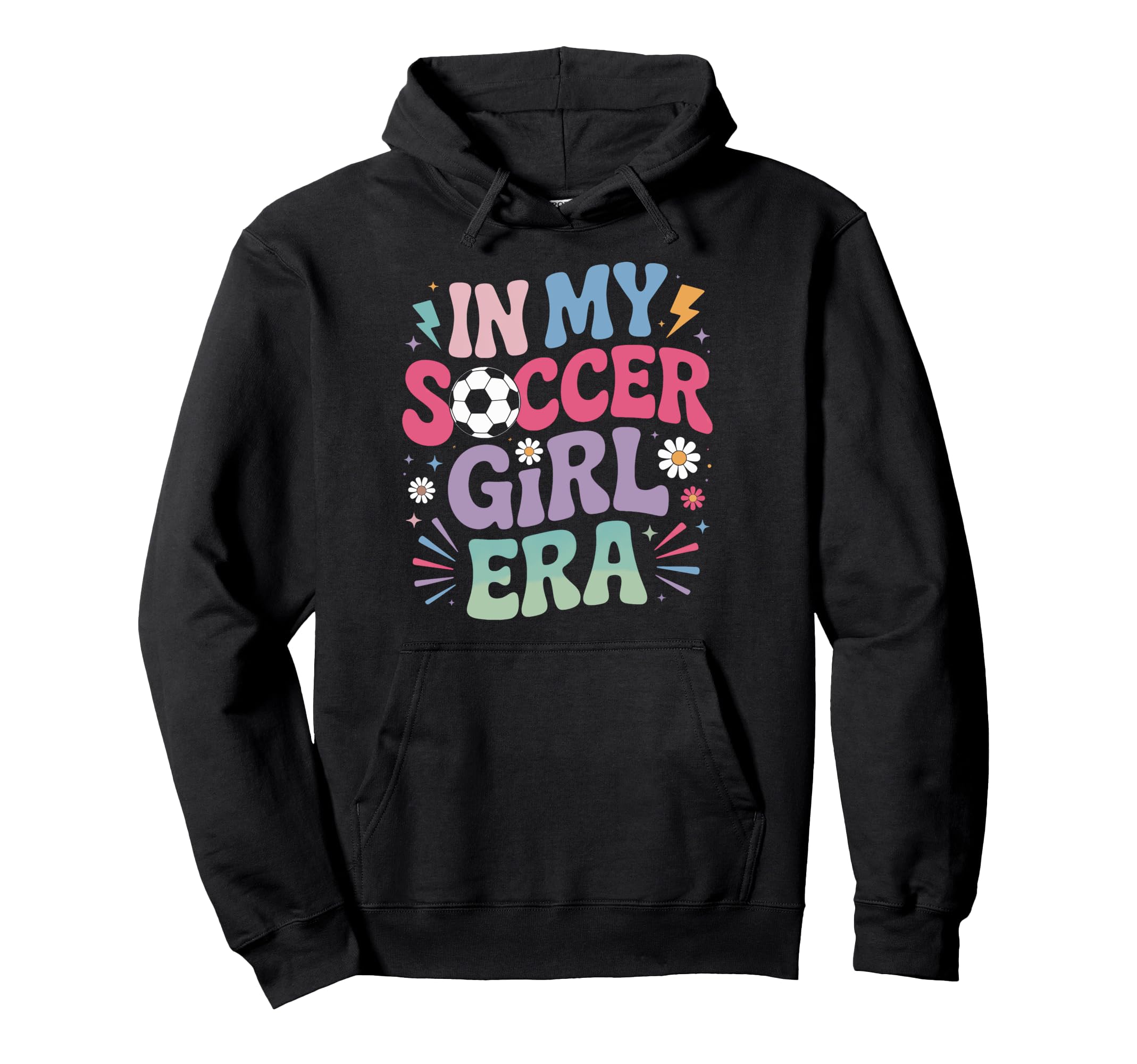 My Soccer Era Feminine Soccer Hoodie - Custom Art Print Men Women - T-Shirt, Sweatshirt, Hoodie