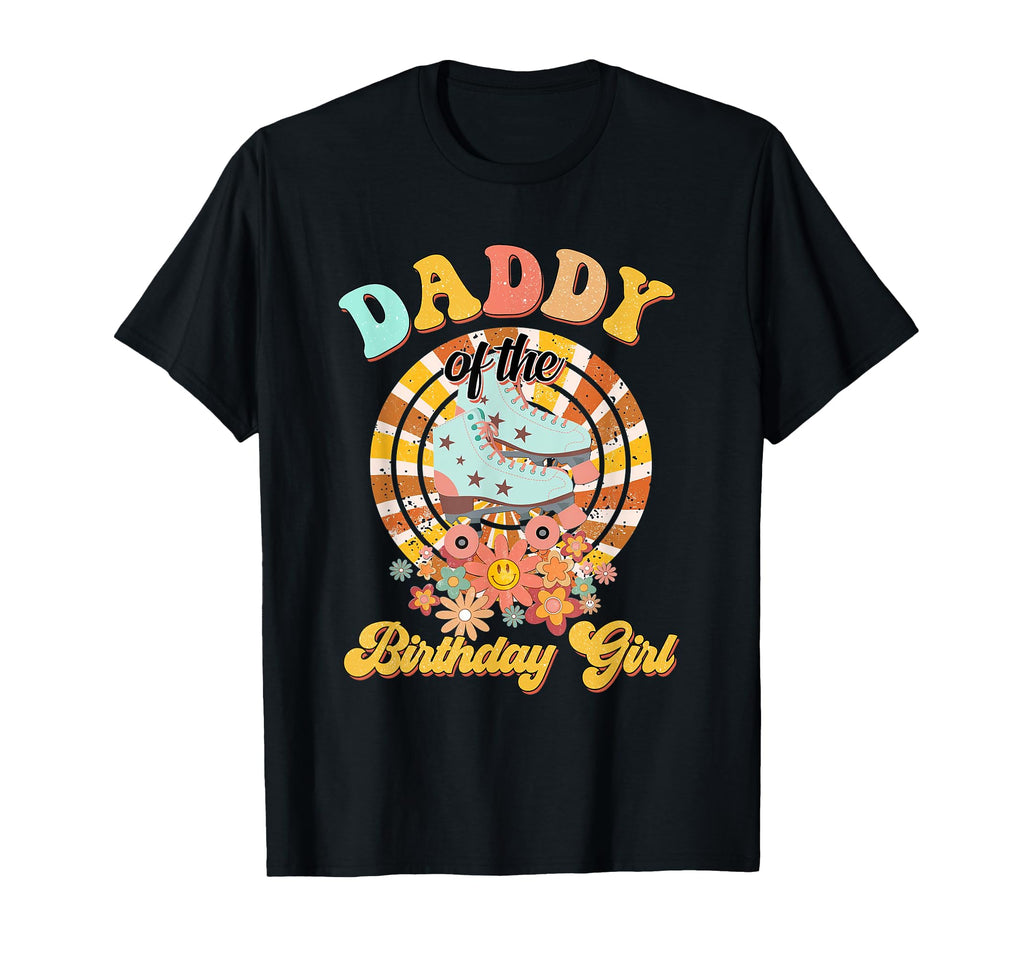 Mens Daddy Birthday Rolling Skate Groovy T-Shirt - Unique Graphic Unisex - T-Shirt, Sweatshirt, Hoodie