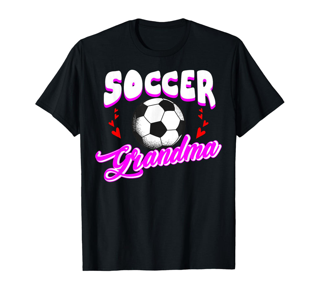 Soccer Grandma Sports Player Goalie T-Shirt - Graphic Print Unisex - T-Shirt, Sweatshirt, Hoodie