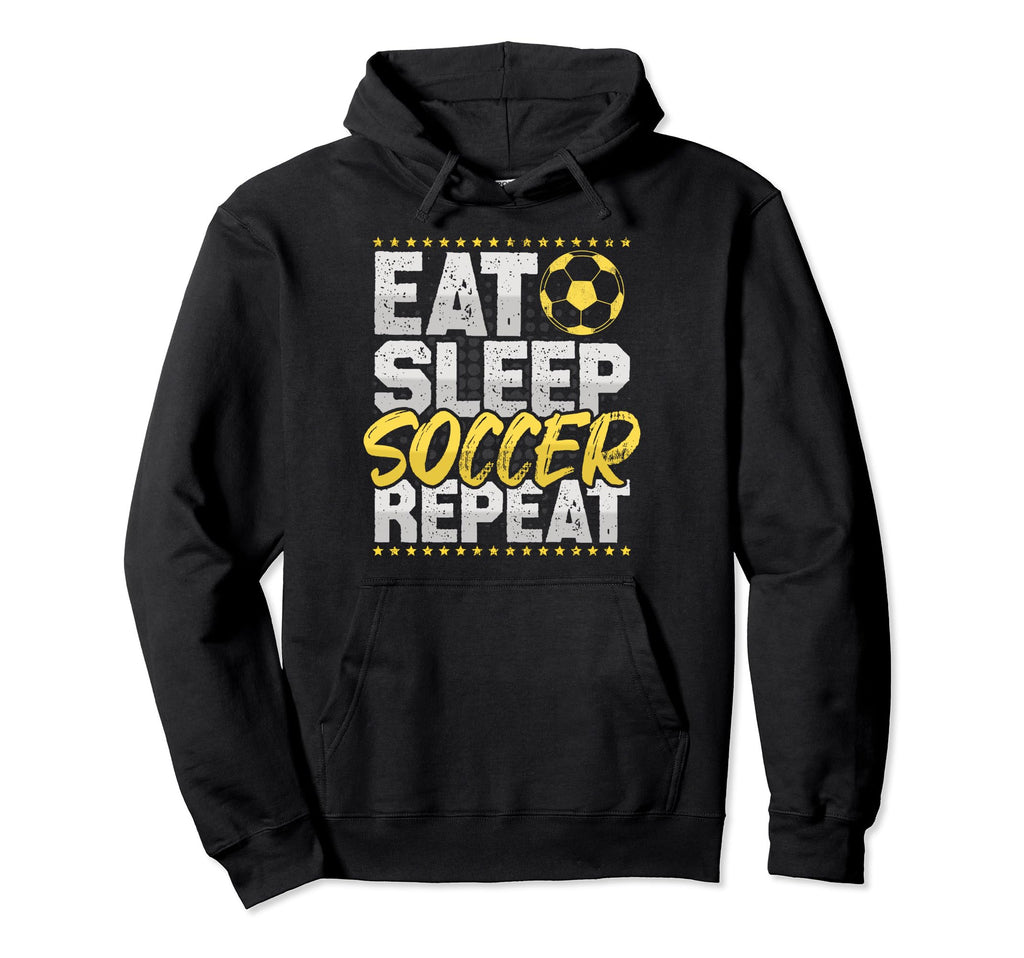 Soccer Repeat Soccer Player Soccer Hoodie - Streetwear Style for Adults - T-Shirt, Sweatshirt, Hoodie