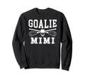 Lacrosse Goalie Mimi Lacrosse Sweatshirt - Fun Novelty Design for Adults - T-Shirt, Sweatshirt, Hoodie
