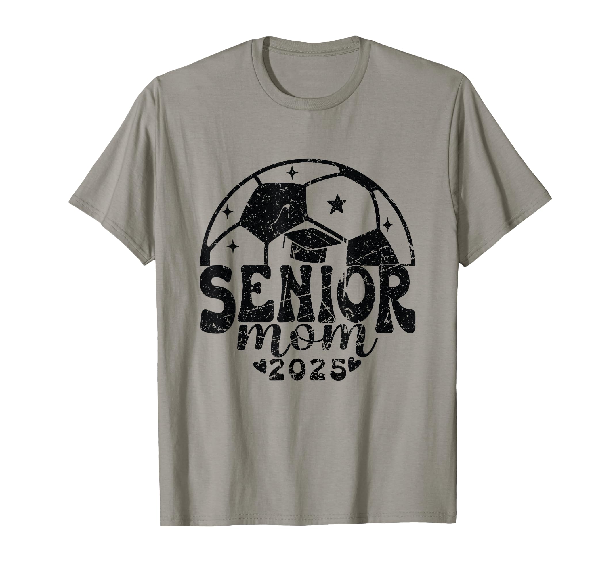 Soccer Senior Mom Class 2025 T-Shirt - Streetwear Style Unisex - T-Shirt, Sweatshirt, Hoodie