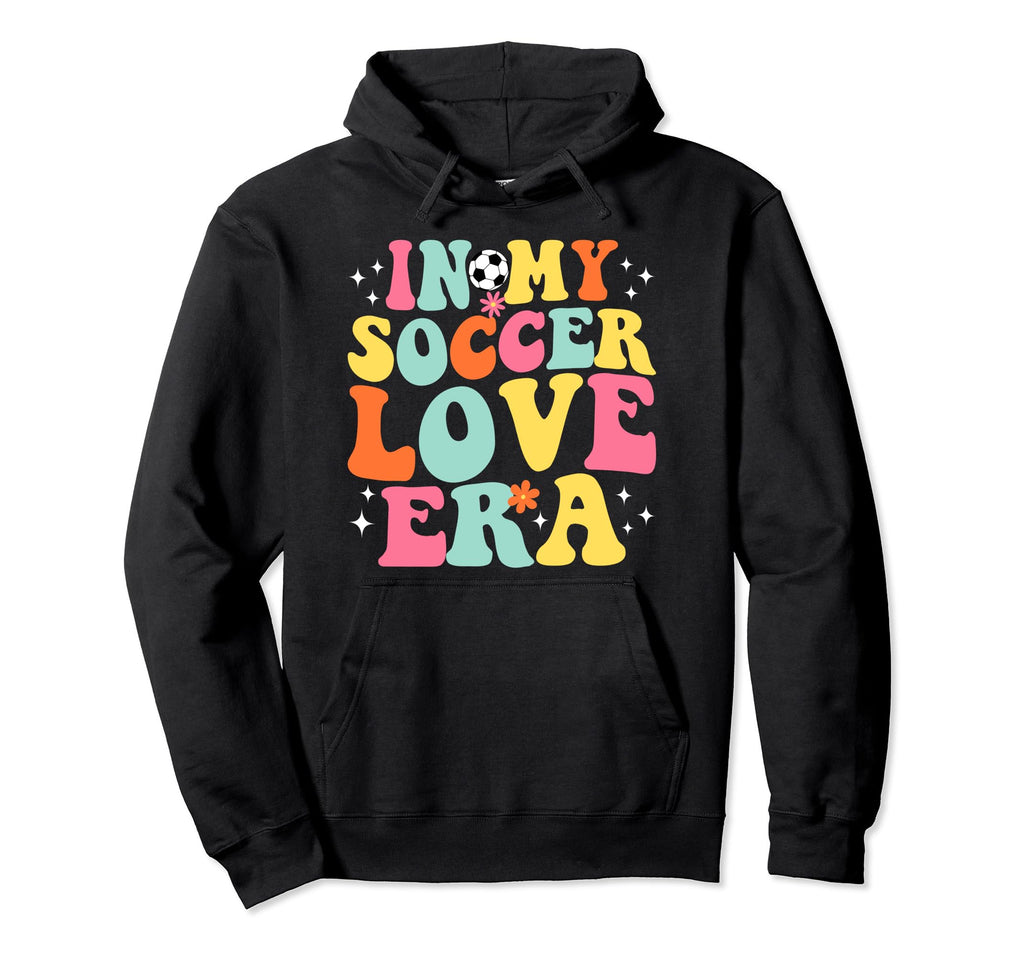 My Soccer Love Era Game Day Groovy Hoodie - Minimalist Print Men Women - T-Shirt, Sweatshirt, Hoodie