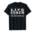 Life Coach Definition Life Balance T-Shirt - Unique Graphic Men Women - T-Shirt, Sweatshirt, Hoodie