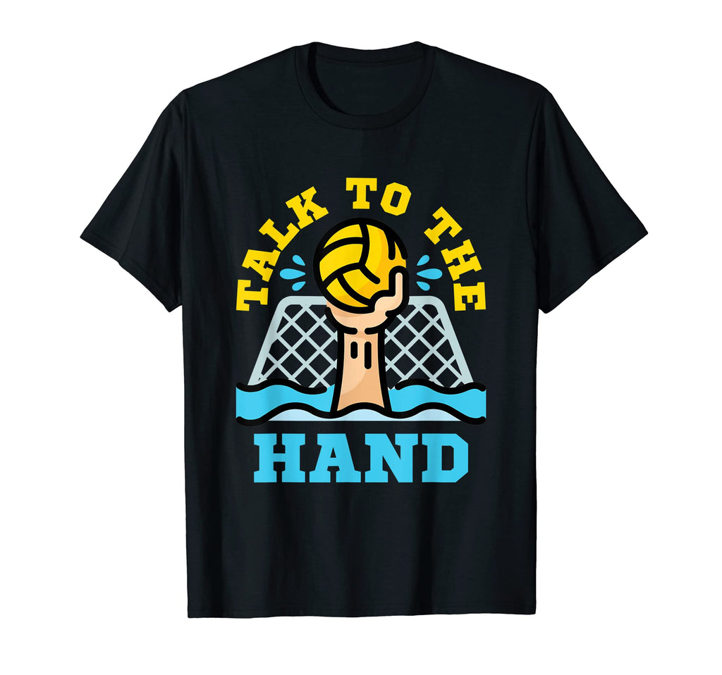 Funny Water Polo Goalie Goalkeeper T-Shirt - Novelty Apparel Unisex - T-Shirt, Sweatshirt, Hoodie