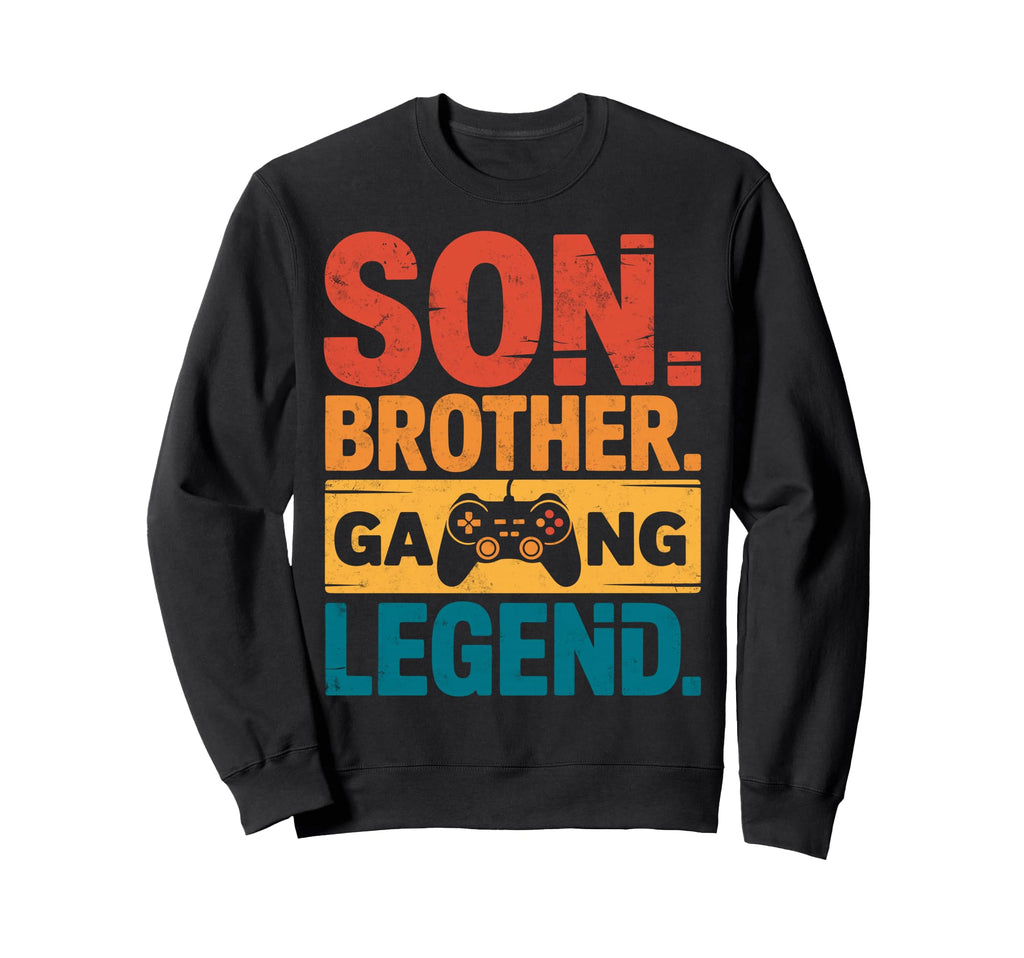 Son Brother Gamer Legend Video Game Sweatshirt - Graphic Print Men Women - T-Shirt, Sweatshirt, Hoodie