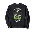 My Favorite Soccer Player Calls Sweatshirt - Custom Art Print for Adults - T-Shirt, Sweatshirt, Hoodie
