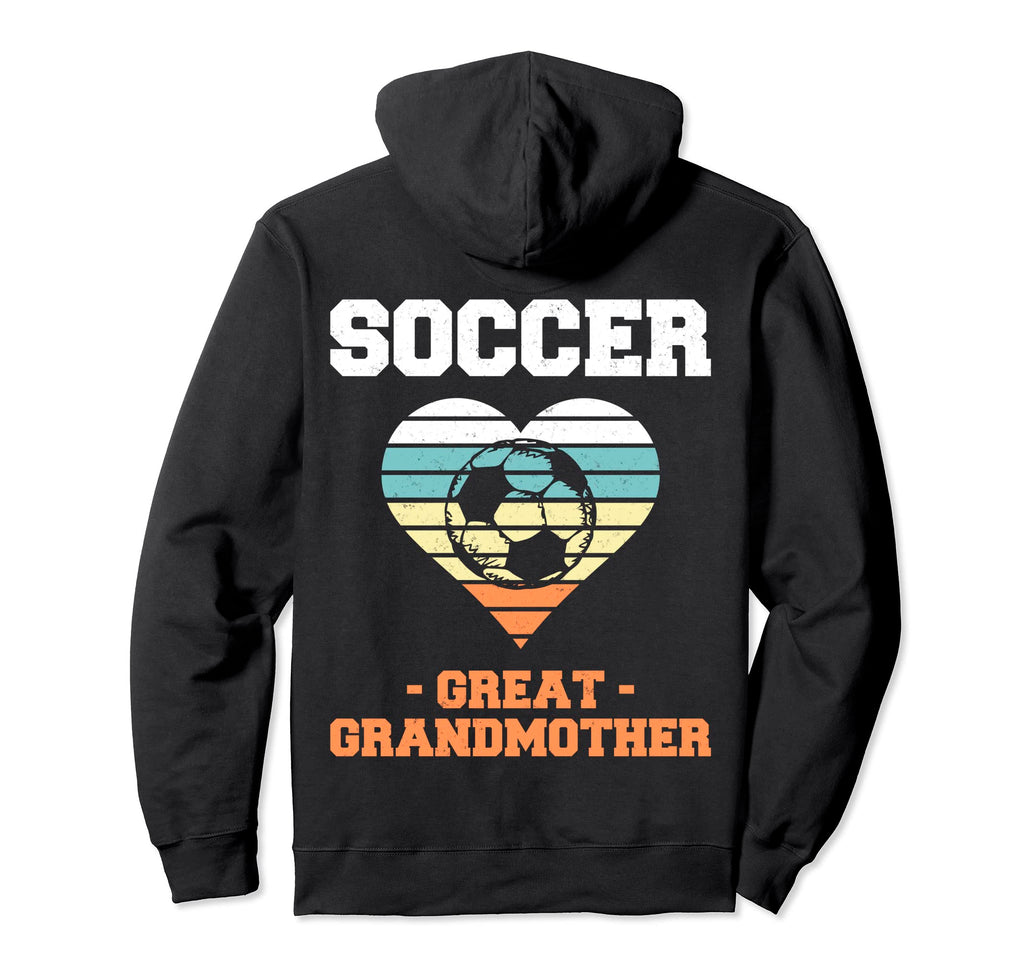 Soccer Great Grandmother Family Matching Hoodie - Novelty Apparel Unisex - T-Shirt, Sweatshirt, Hoodie