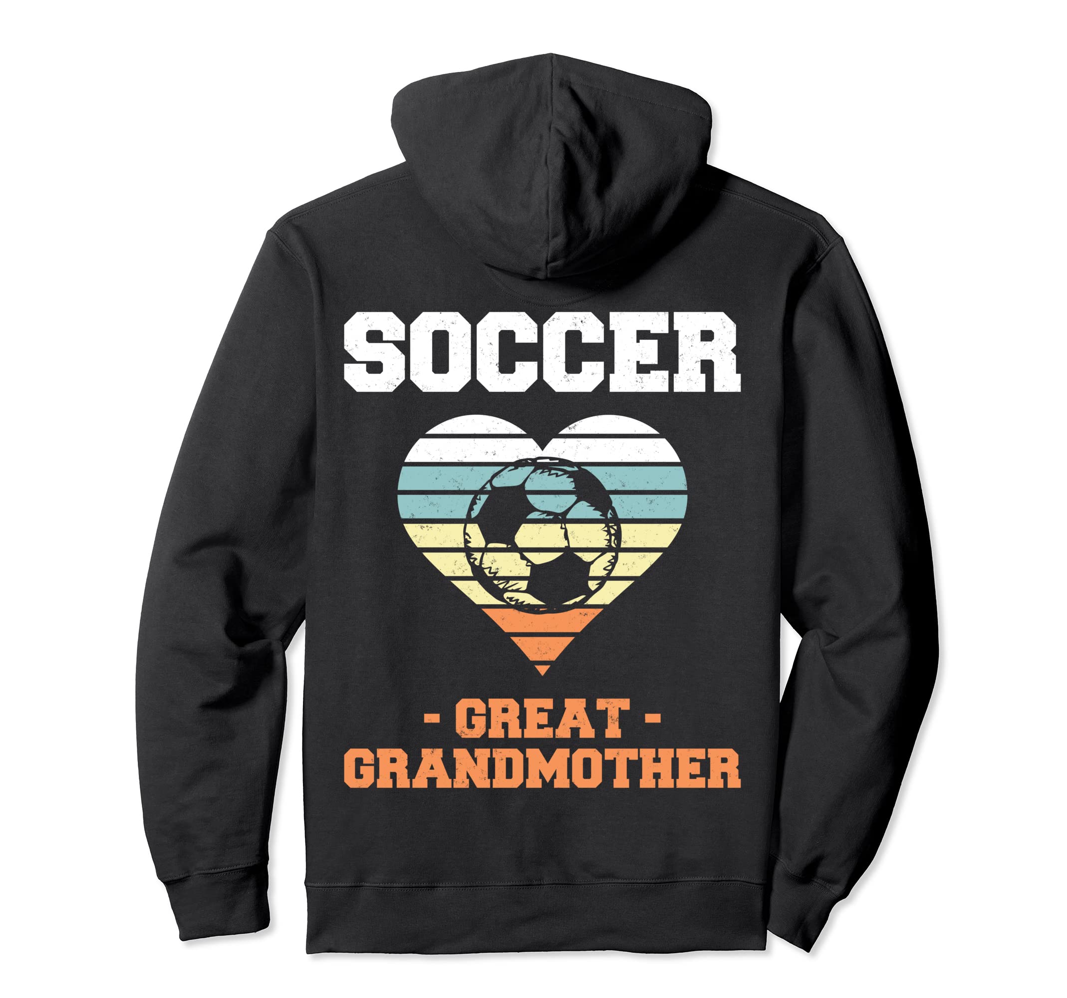 Soccer Great Grandmother Family Matching Hoodie - Novelty Apparel Unisex - T-Shirt, Sweatshirt, Hoodie