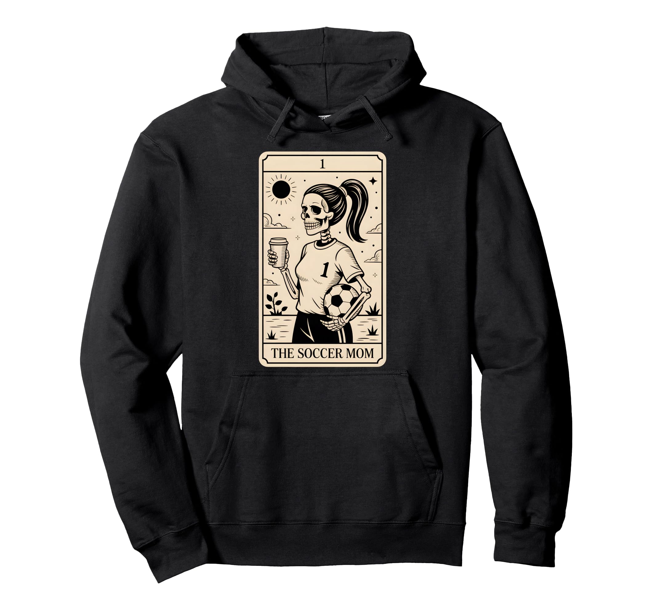 Soccer Mom Tarot Card Soccer Mama Hoodie - Novelty Apparel for Adults - T-Shirt, Sweatshirt, Hoodie