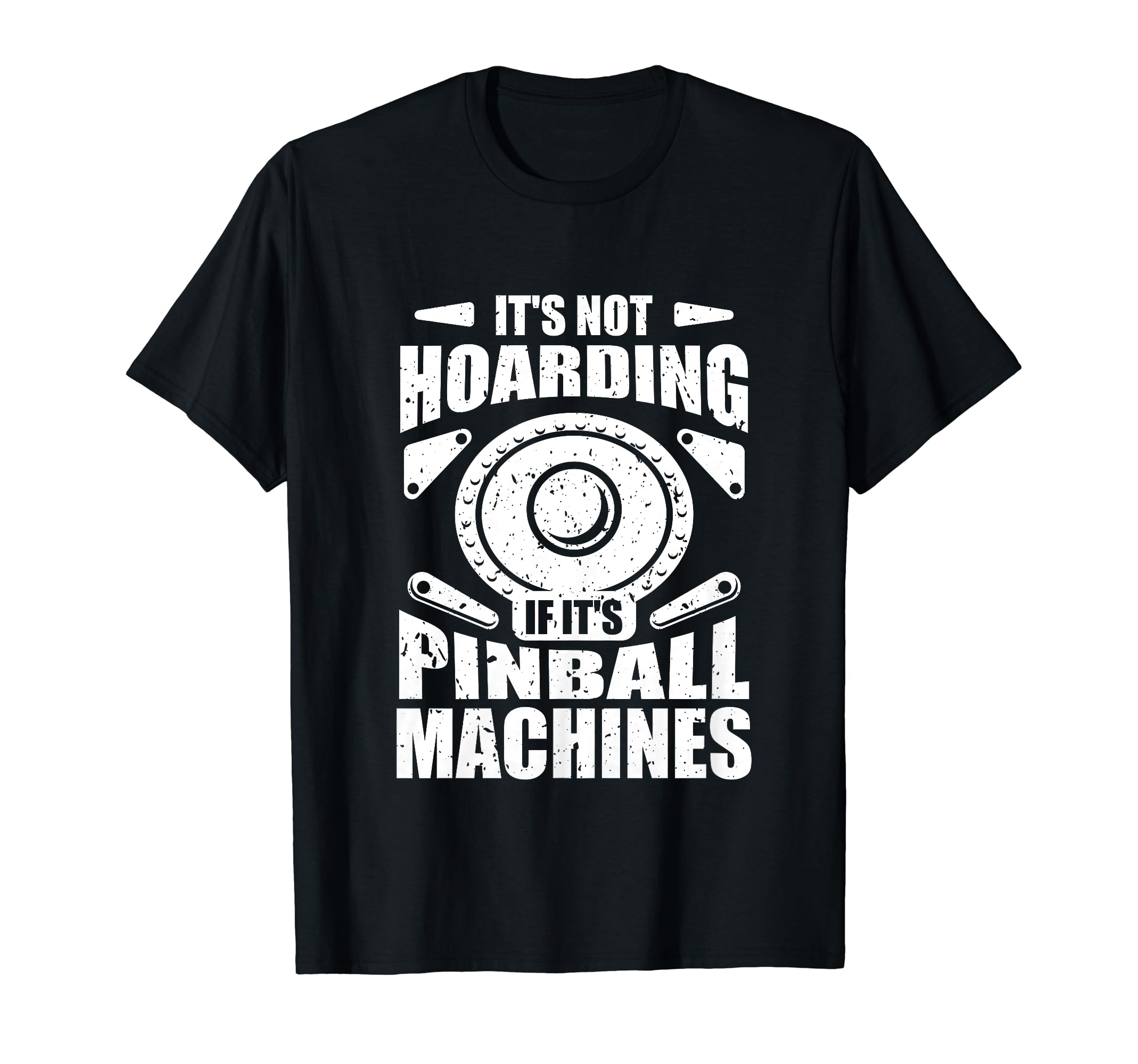 Funny Pinball Gamer Flipper T-Shirt - Casual Everyday Wear Men Women - T-Shirt, Sweatshirt, Hoodie