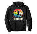 Soccer Brother Family Matching Team Hoodie - Aesthetic Graphic Unisex - T-Shirt, Sweatshirt, Hoodie
