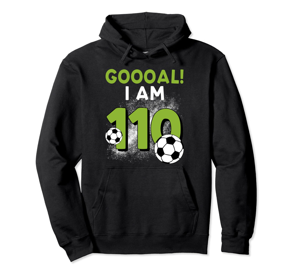 110Th Birthday Soccer Theme 110Year Hoodie - Streetwear Style for Adults - T-Shirt, Sweatshirt, Hoodie