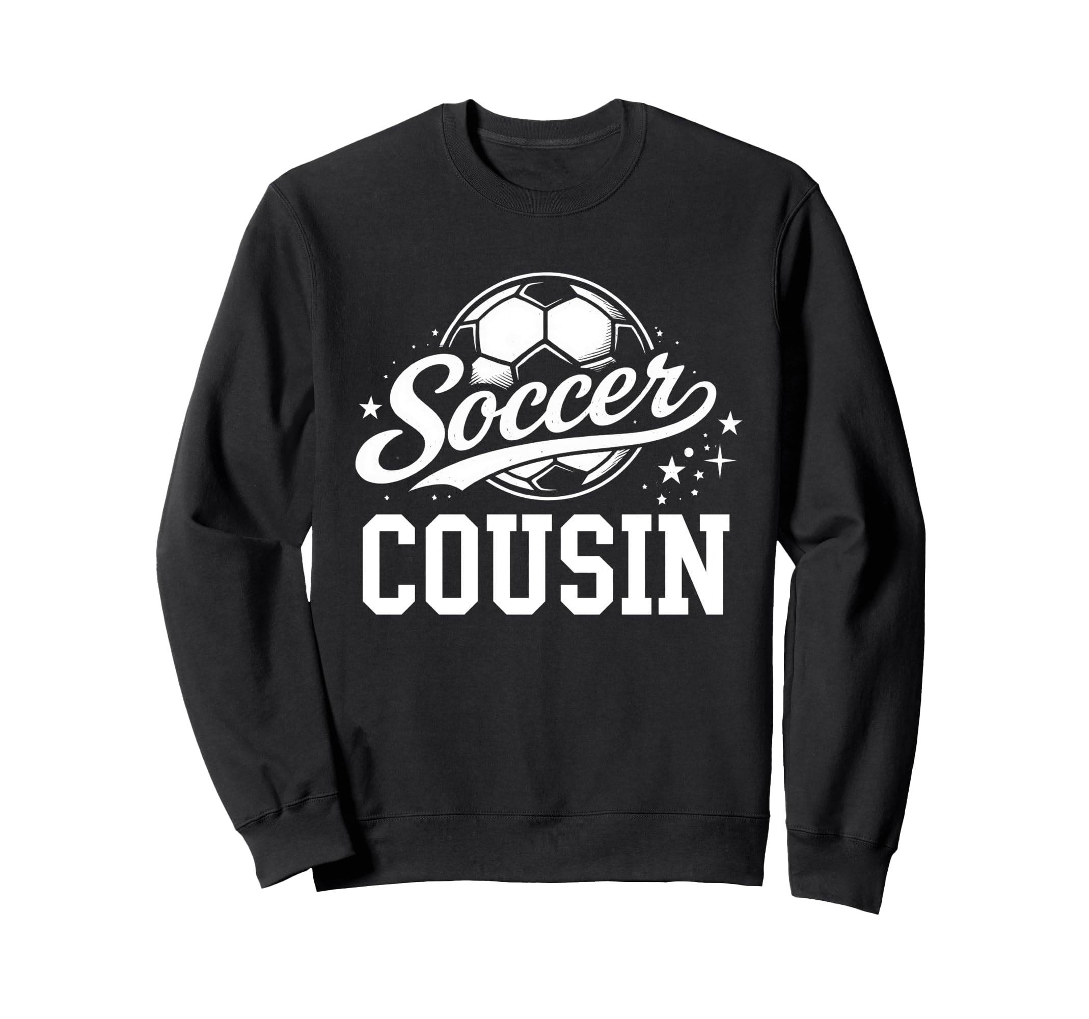 Soccer Cousin Soccer Ball Sweatshirt - Streetwear Style for Adults - T-Shirt, Sweatshirt, Hoodie