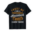 Trust Me I Am Professional Assistant T-Shirt - Trendy Graphic Men Women - T-Shirt, Sweatshirt, Hoodie