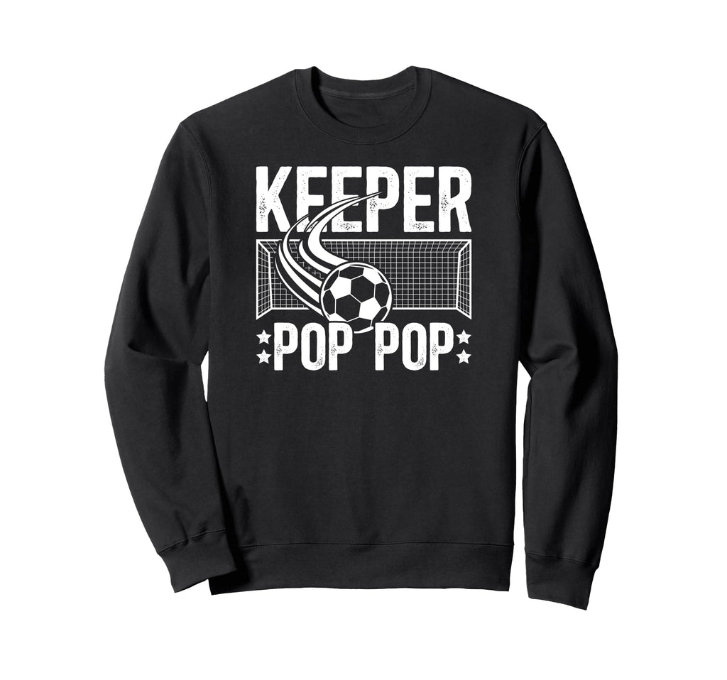 Soccer Keeper Pop Pop Soccer Sweatshirt - Aesthetic Graphic Men Women - T-Shirt, Sweatshirt, Hoodie