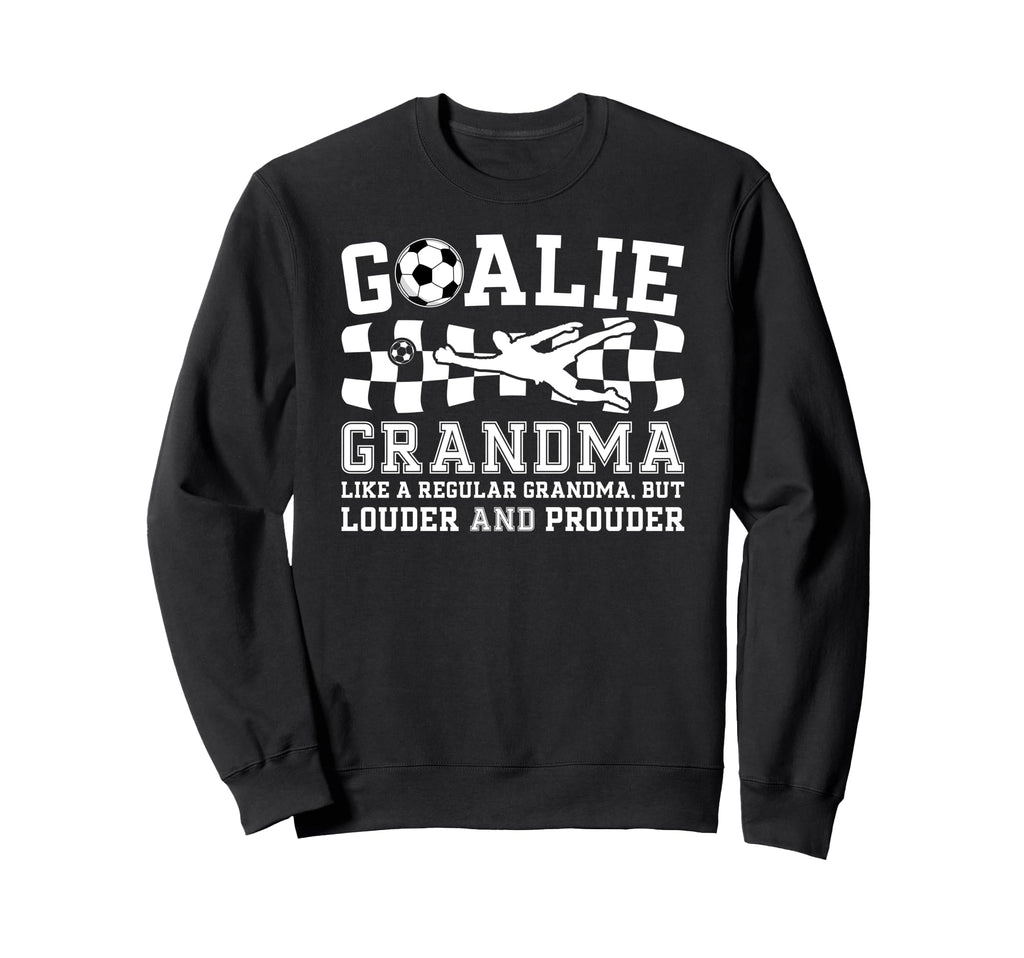 Soccer Goalie Grandma Definition Soccer Sweatshirt - Trendy Graphic Unisex - T-Shirt, Sweatshirt, Hoodie