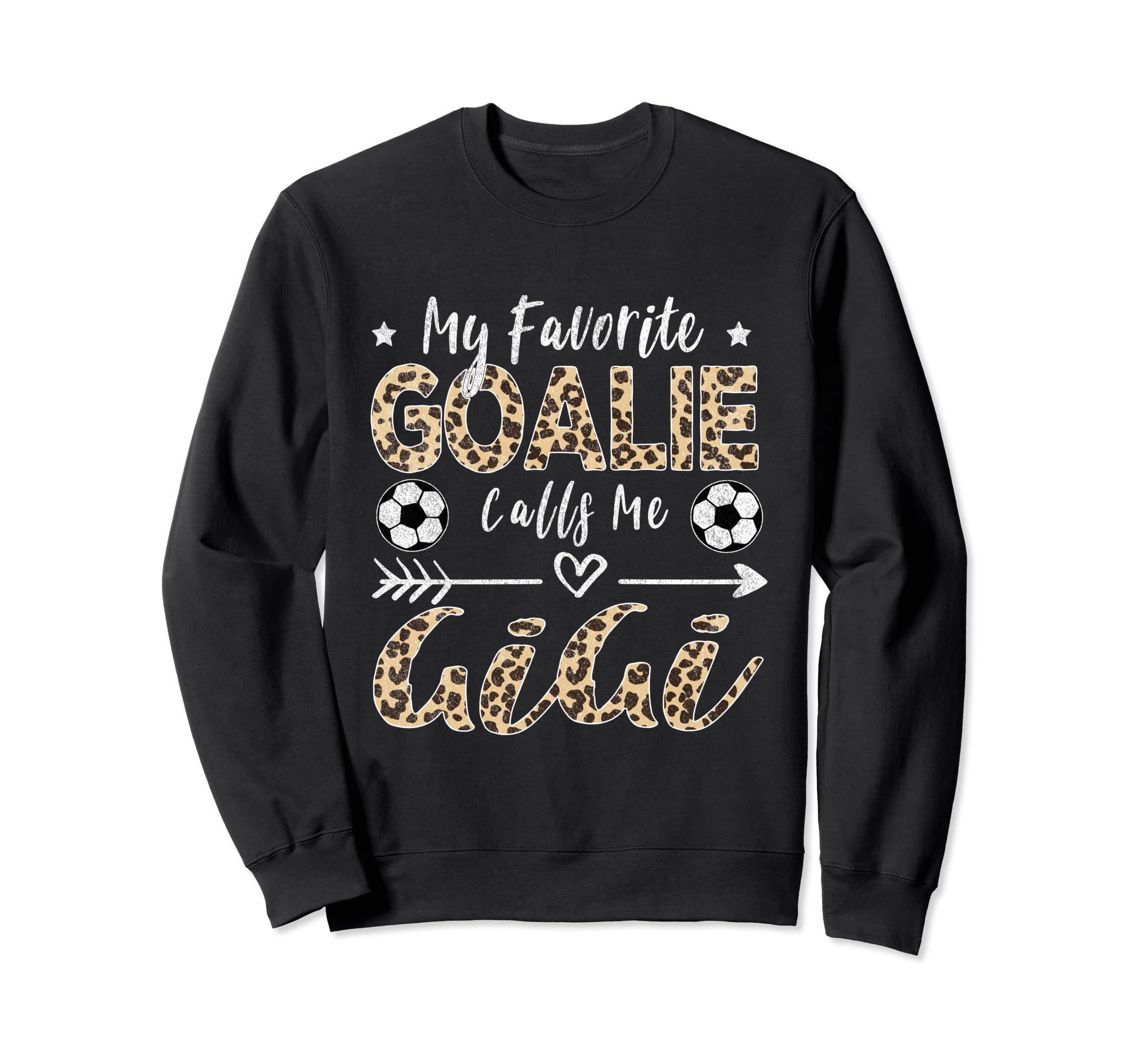 My Favorite Goalie Calls Me Gigi Sweatshirt - Unique Graphic for Adults - T-Shirt, Sweatshirt, Hoodie