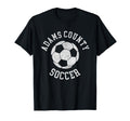 Adams County Soccer Distressed 90S T-Shirt - Minimalist Print for Adults - T-Shirt, Sweatshirt, Hoodie