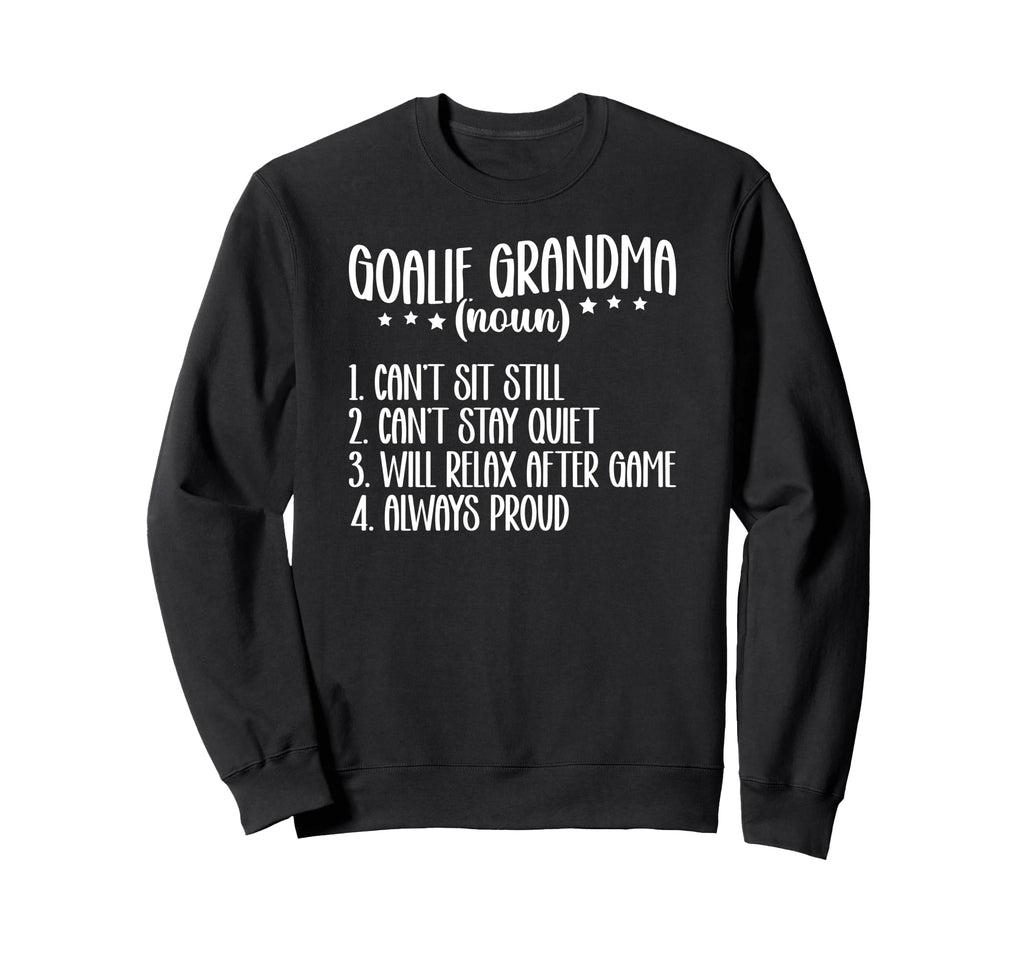 Hockey Goalie Grandma Definition Sweatshirt - Novelty Apparel Unisex - T-Shirt, Sweatshirt, Hoodie