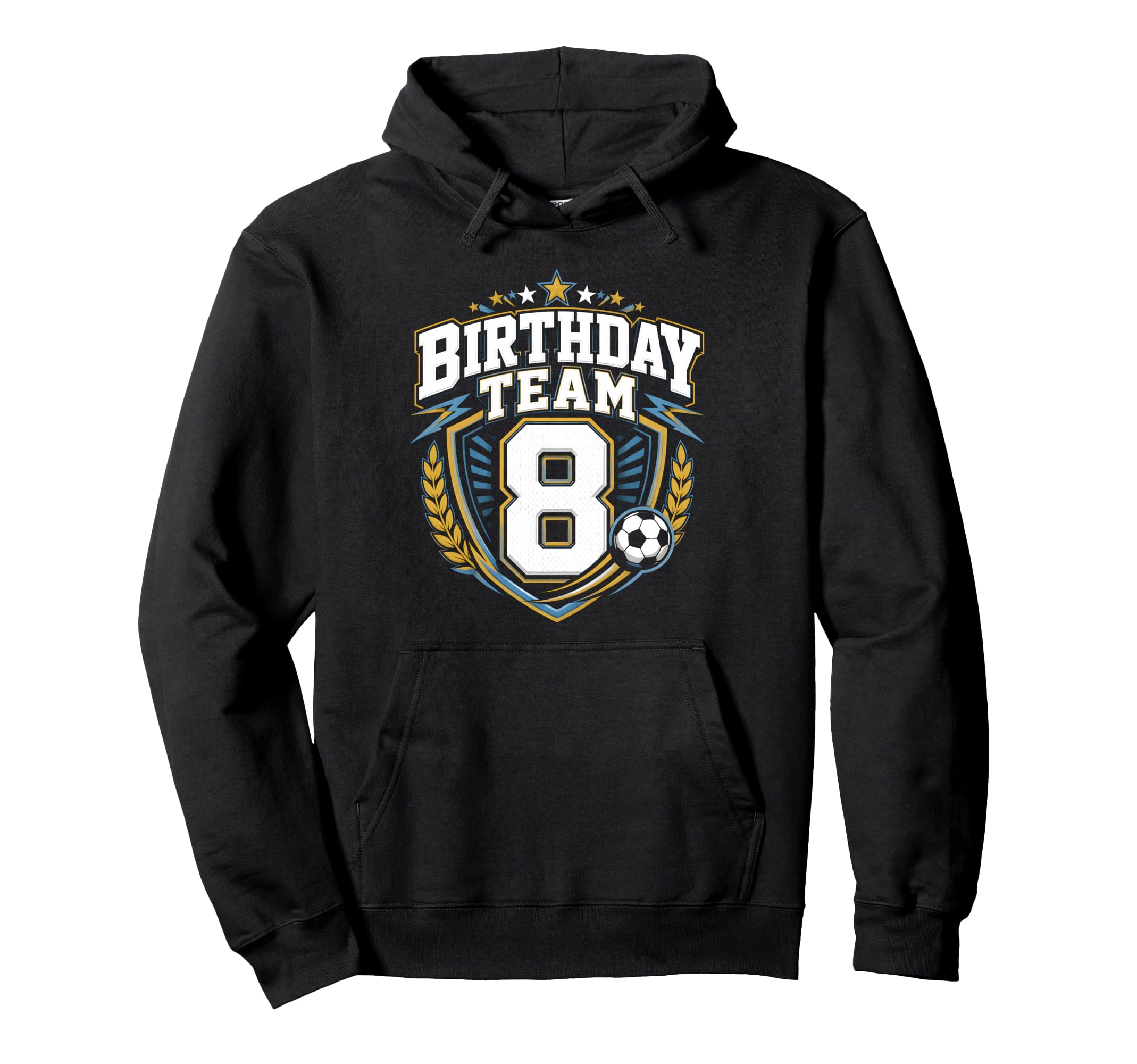 Birthday Team 8Th Birthday Soccer Hoodie - Novelty Apparel Men Women - T-Shirt, Sweatshirt, Hoodie