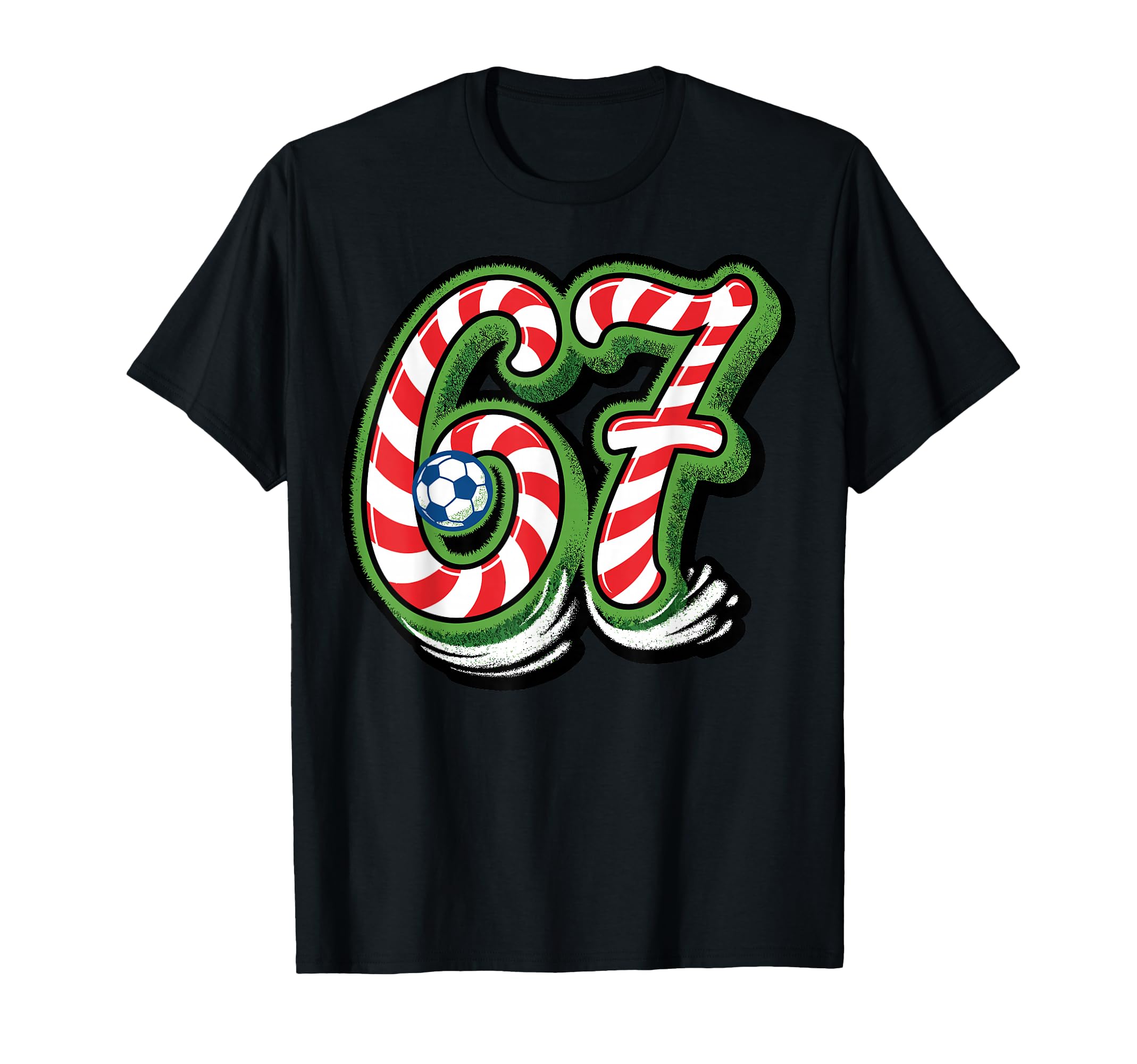 Candy Cane 67 Soccer Ball Funny Sports T-Shirt - Trendy Graphic Unisex - T-Shirt, Sweatshirt, Hoodie