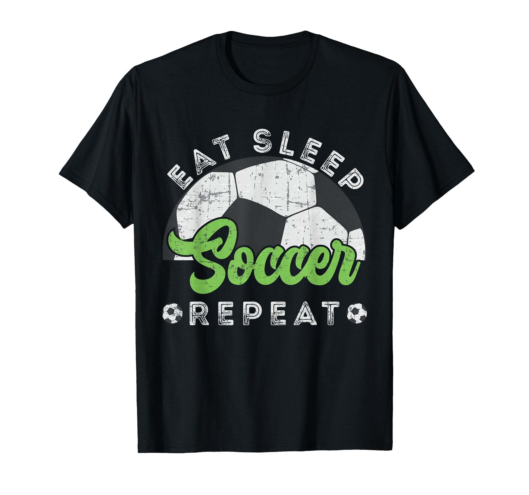 Eat Sleep Soccer Repeat Distressed T-Shirt - Minimalist Print Unisex - T-Shirt, Sweatshirt, Hoodie