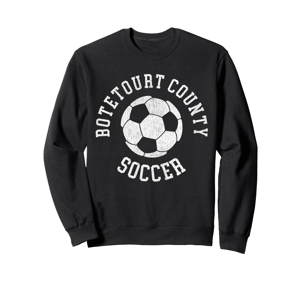 Botetourt County Soccer Distressed Sweatshirt - Custom Art Print Men Women - T-Shirt, Sweatshirt, Hoodie