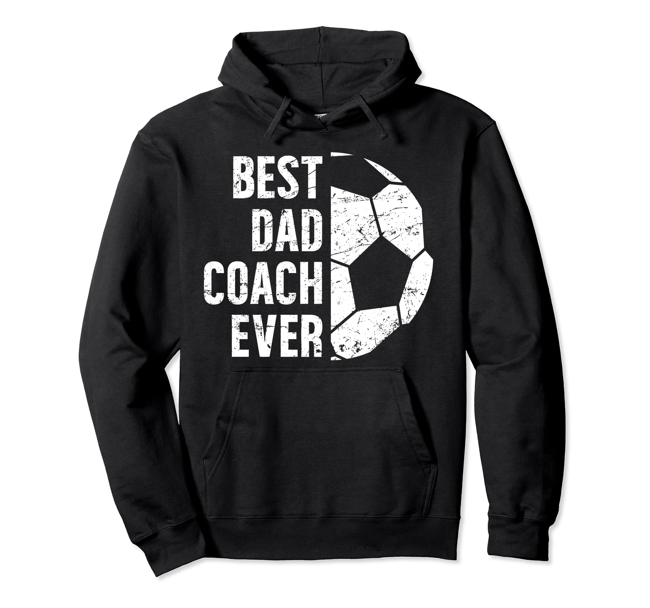Best Dad Coach Ever Soccer Dad Soccer Hoodie - Custom Art Print Men Women - T-Shirt, Sweatshirt, Hoodie