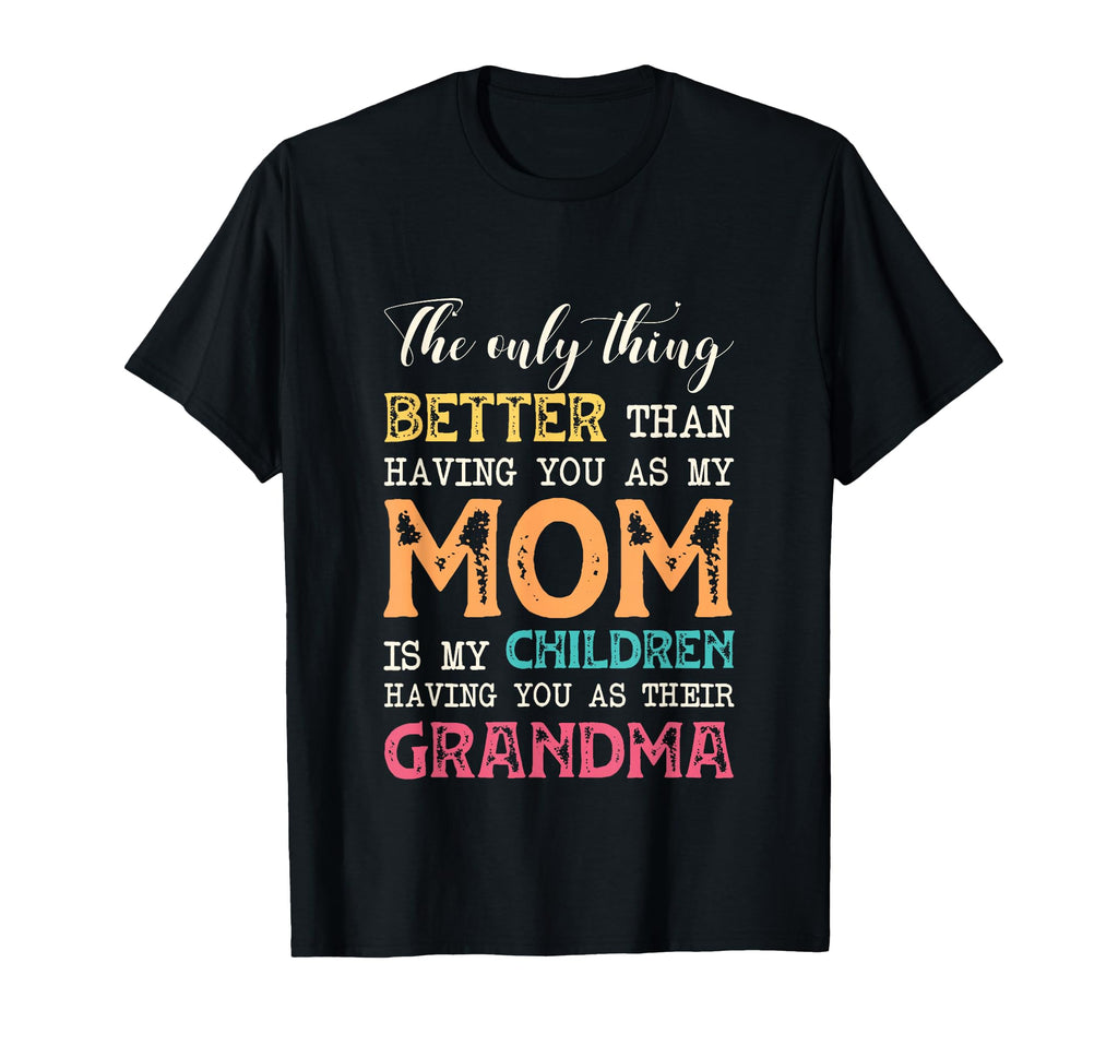 Only Thing Better Than Having You As T-Shirt - Trendy Graphic Men Women - T-Shirt, Sweatshirt, Hoodie
