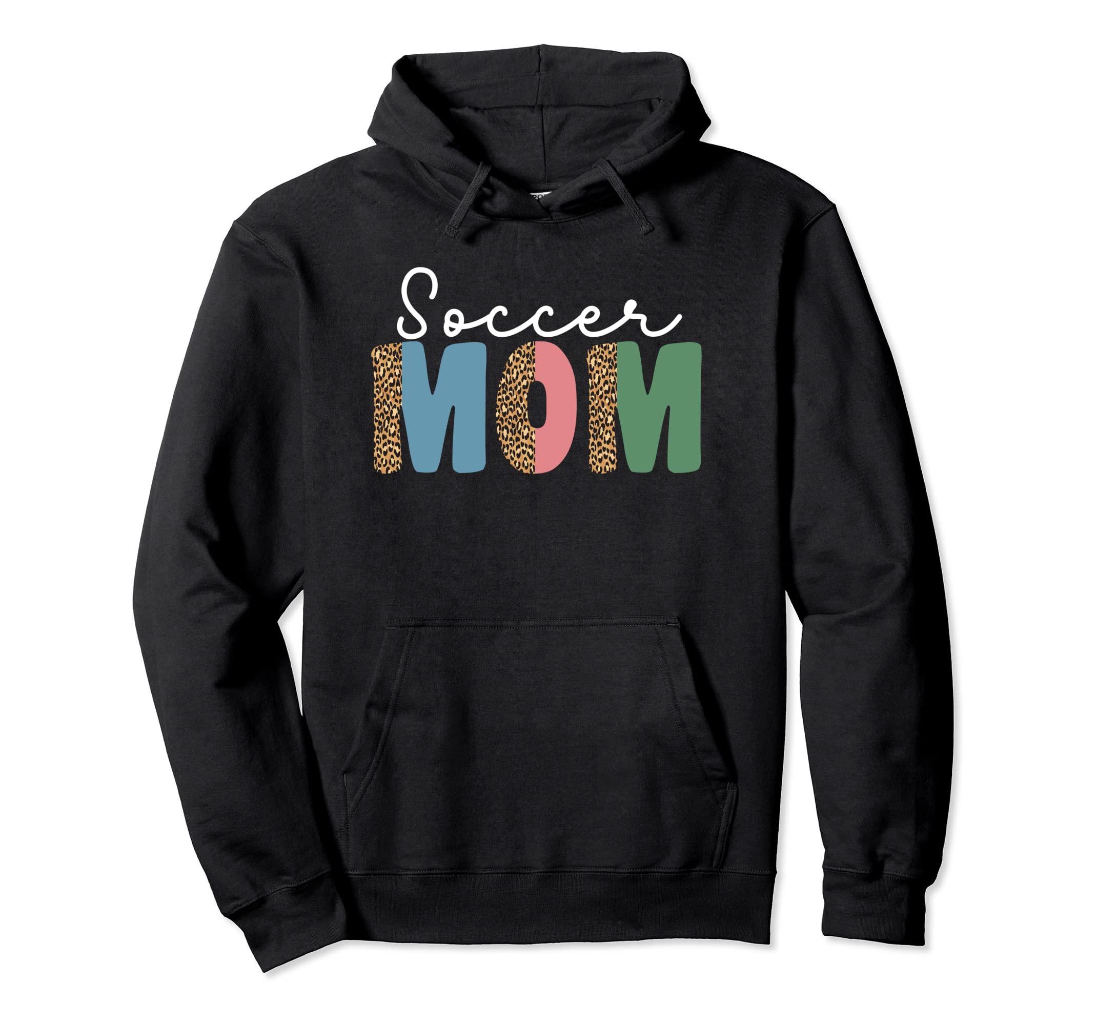 Soccer Mom Leopard Funny Soccer Mom Mama Hoodie - Aesthetic Graphic Unisex - T-Shirt, Sweatshirt, Hoodie