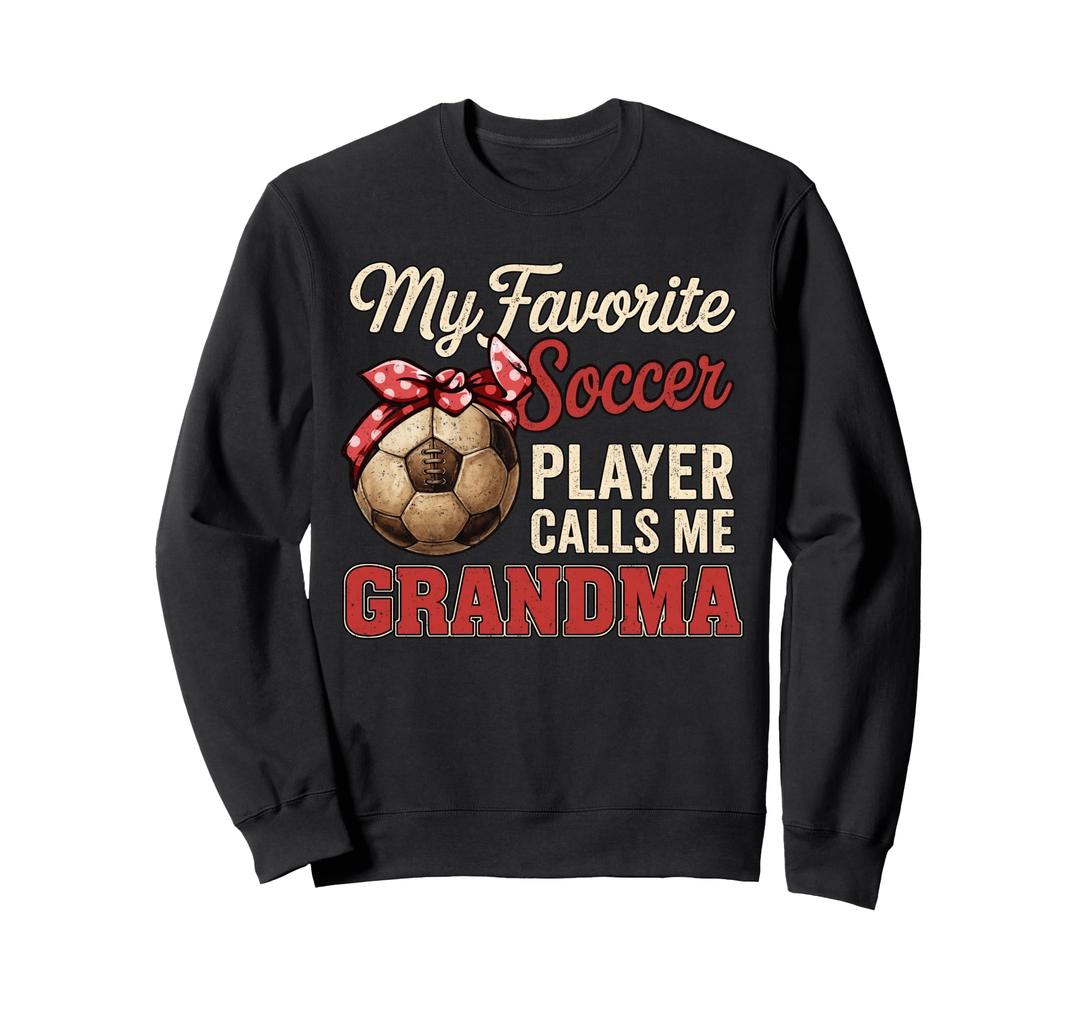 My Favorite Soccer Player Calls Me Sweatshirt - Graphic Print Unisex - T-Shirt, Sweatshirt, Hoodie