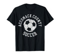 Accomack County Soccer Distressed 90S T-Shirt - Fun Novelty Design Unisex - T-Shirt, Sweatshirt, Hoodie