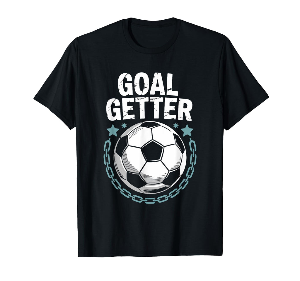 Soccer Player Quotes Goalie Team And T-Shirt - Unique Graphic Men Women - T-Shirt, Sweatshirt, Hoodie