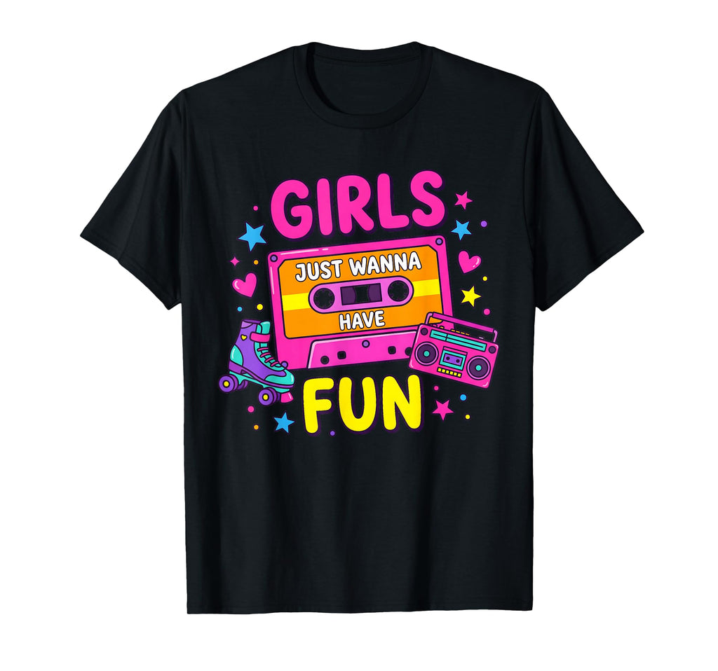 Cassette And Roller Skate Just Wanna T-Shirt - Novelty Apparel Men Women - T-Shirt, Sweatshirt, Hoodie