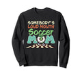 Loud Mouth Soccer Mom Sweatshirt - Graphic Print Unisex - T-Shirt, Sweatshirt, Hoodie