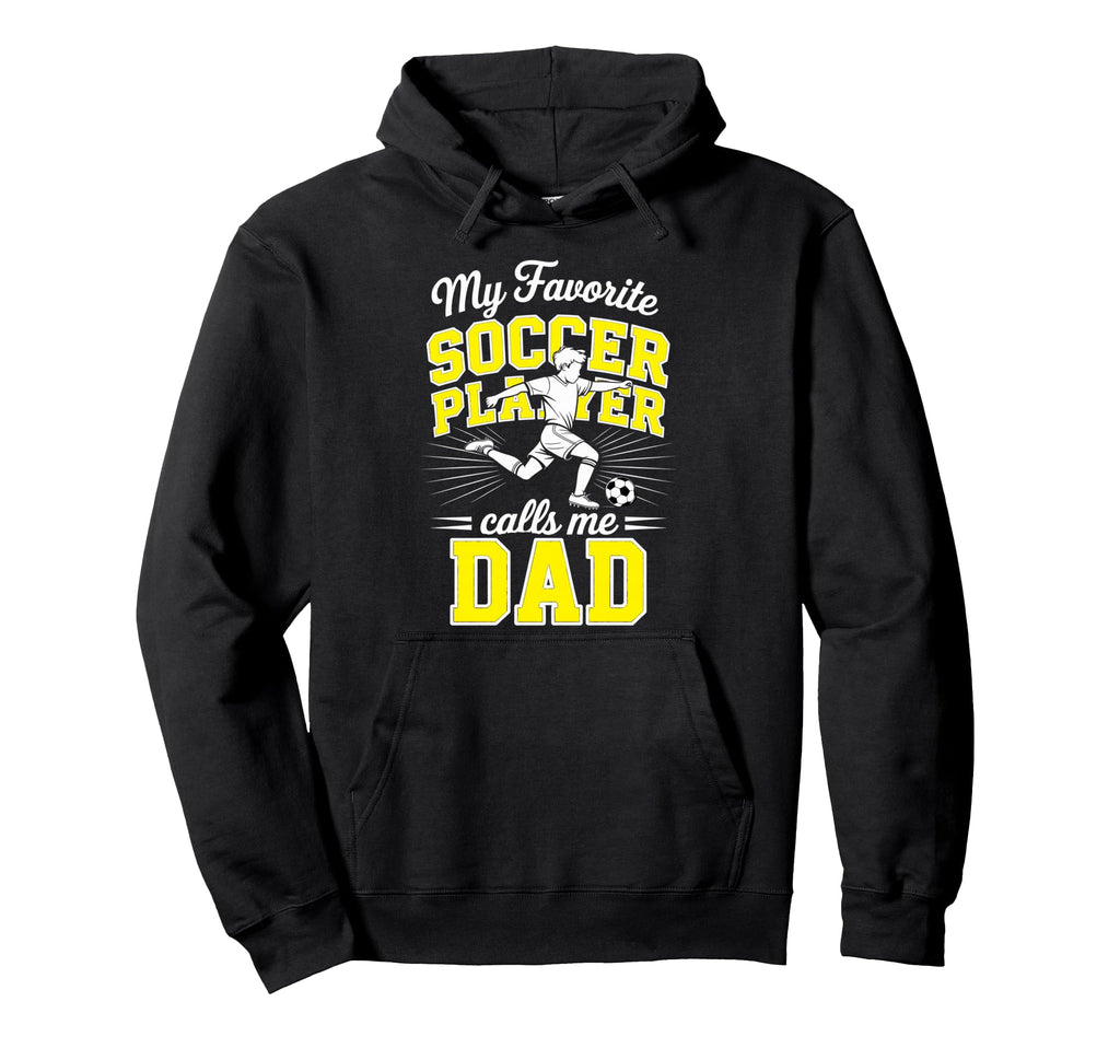 Soccer My Favorite Soccer Player Calls Hoodie - Trendy Graphic for Adults - T-Shirt, Sweatshirt, Hoodie