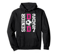 Soccer Senior Dad 2027 Graduation Hoodie - Fun Novelty Design Men Women - T-Shirt, Sweatshirt, Hoodie