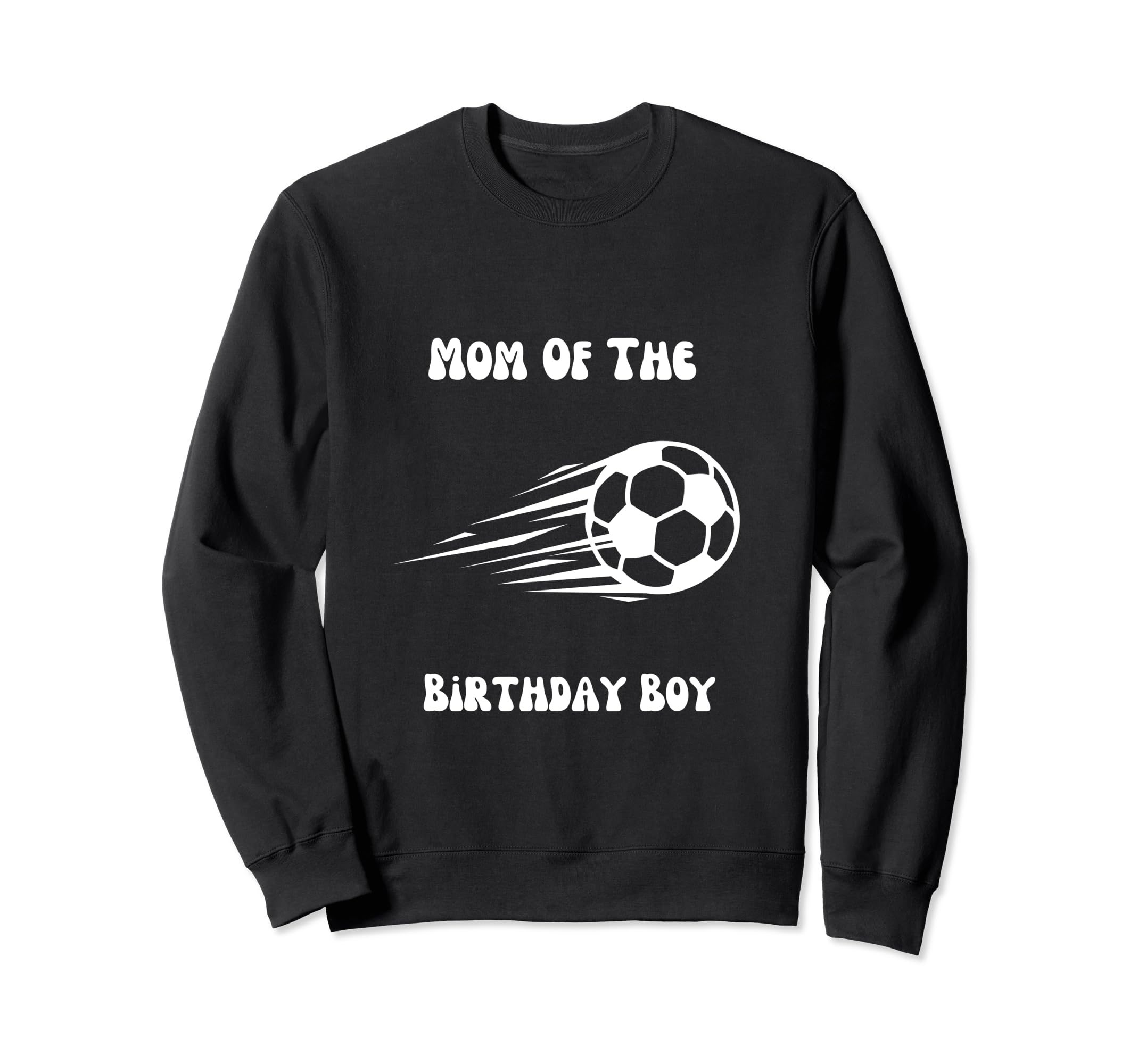 Soccer Birthday Birthday Mom Soccer Sweatshirt - Graphic Print for Adults - T-Shirt, Sweatshirt, Hoodie