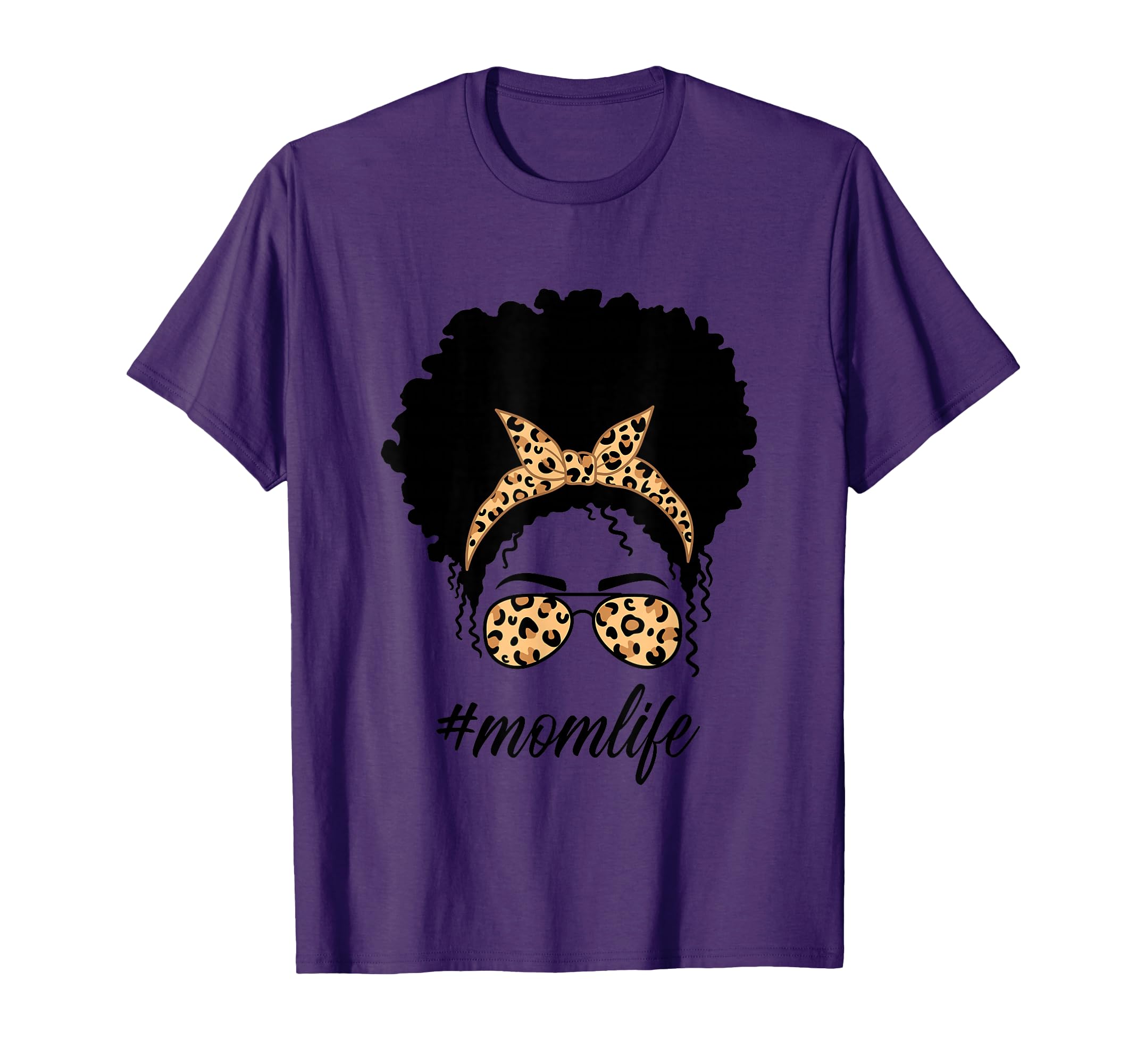 Black Mom Life African American Mom T-Shirt - Fun Novelty Design Men Women - T-Shirt, Sweatshirt, Hoodie