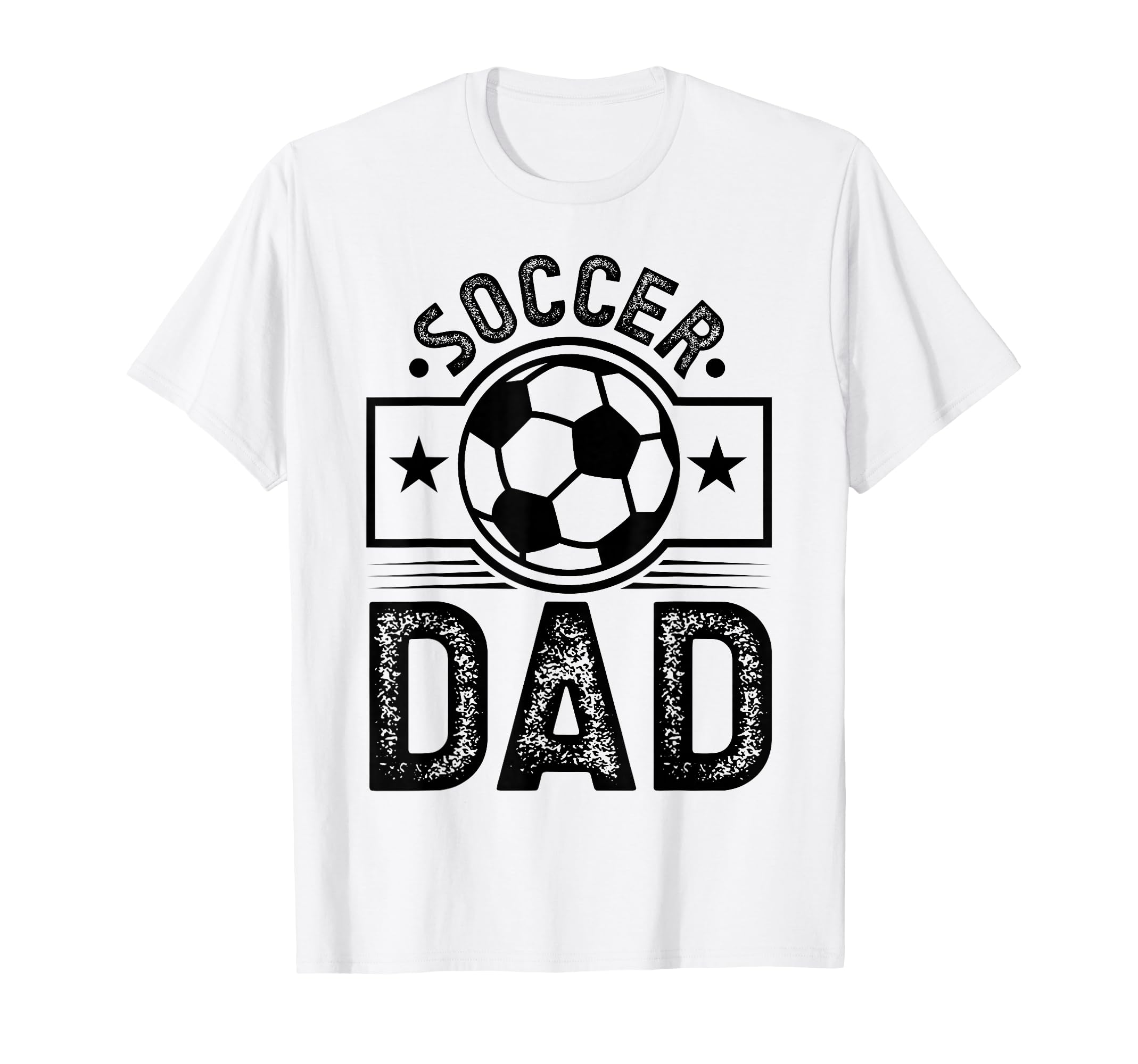 Soccer Dad T-Shirt - Casual Everyday Wear Unisex - T-Shirt, Sweatshirt, Hoodie