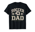 Soccer Dad Sports Dad T-Shirt - Unique Graphic Unisex - T-Shirt, Sweatshirt, Hoodie