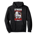 Roller Skating Skate 1970S Stress Is Caused Hoodie - Novelty Apparel Unisex - T-Shirt, Sweatshirt, Hoodie