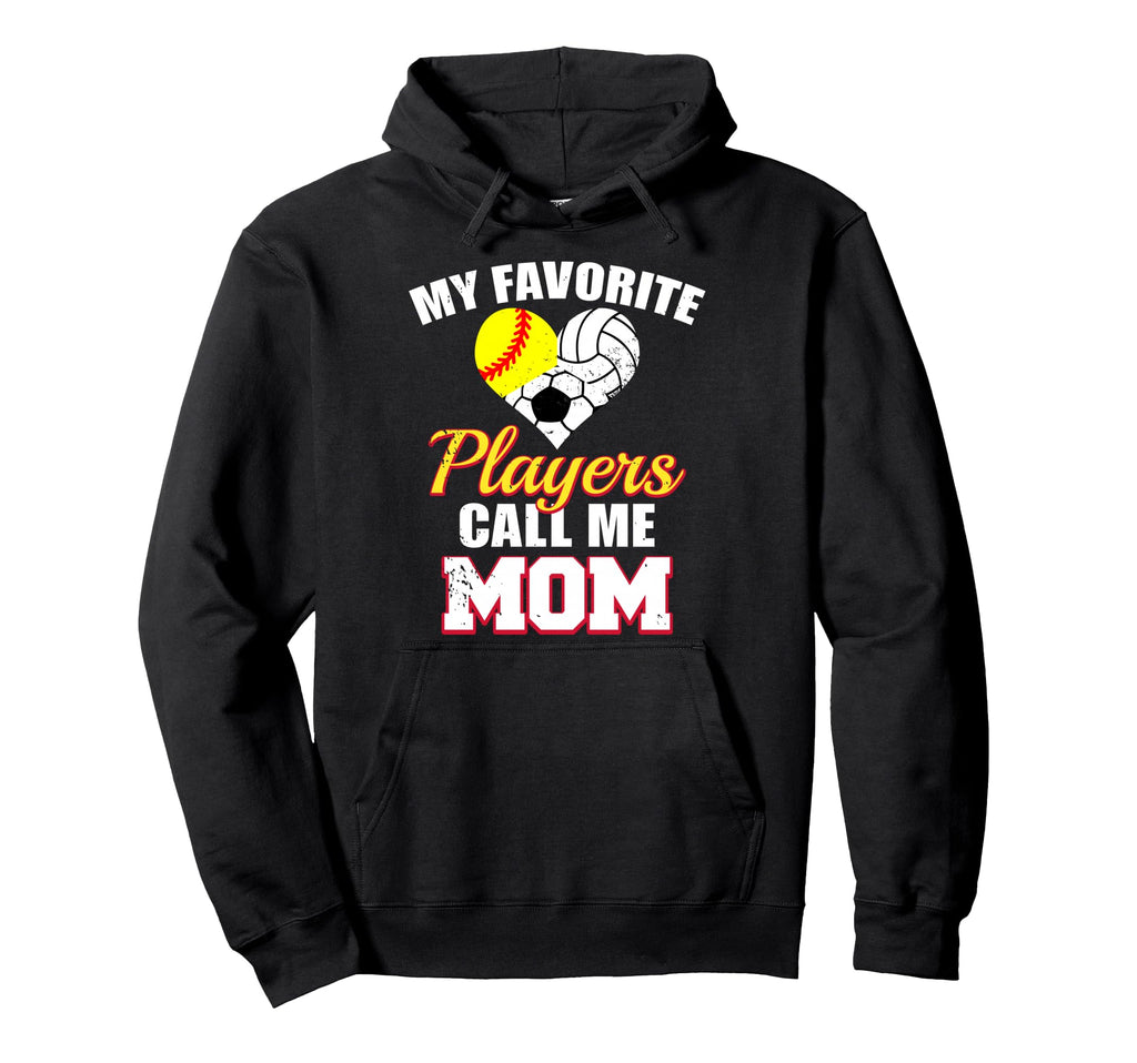 My Favorite Players Call Me Mom Softball Hoodie - Minimalist Print Unisex - T-Shirt, Sweatshirt, Hoodie