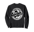Soccer Sister Sis Family Matching Sweatshirt - Minimalist Print Unisex - T-Shirt, Sweatshirt, Hoodie